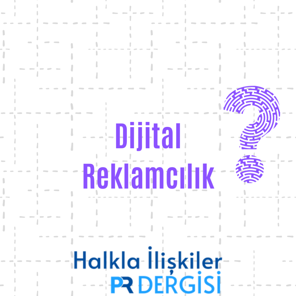 Dijital Reklamcılık