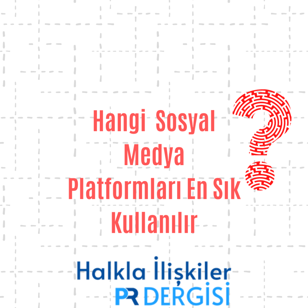 Hangi sosyal medya platformlarını en sık kullanır?