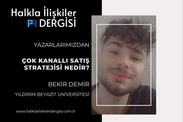 Çok Kanallı Satış Stratejisi Nedir?