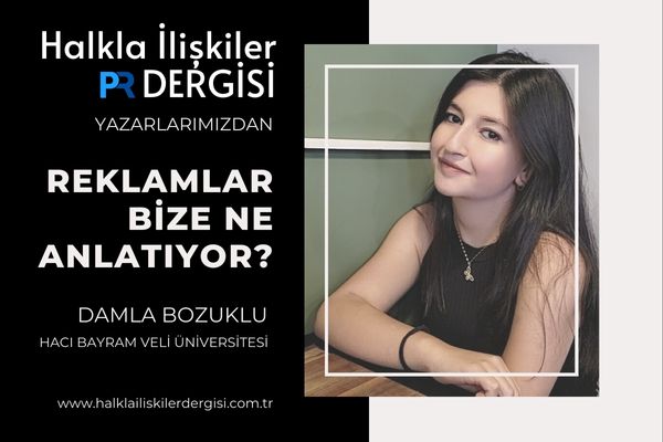 Reklamlar Bize Ne Anlatıyor?