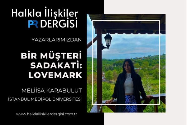 Bir Müşteri Sadakati: LoveMark