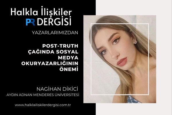 Post-Truth Çağında Sosyal Medya Okuryazarlığının Önemi