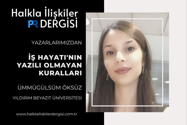 İş Hayatının Yazılı Olmayan Kuralları