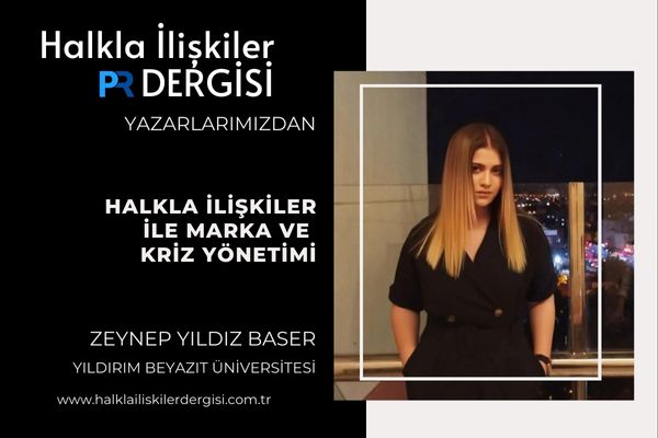 Halkla İlişkiler ile Marka ve Kriz Yönetimi