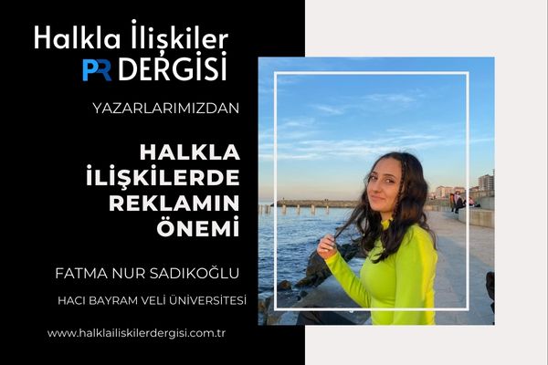 Halkla İlişkilerde Reklamın Önemi