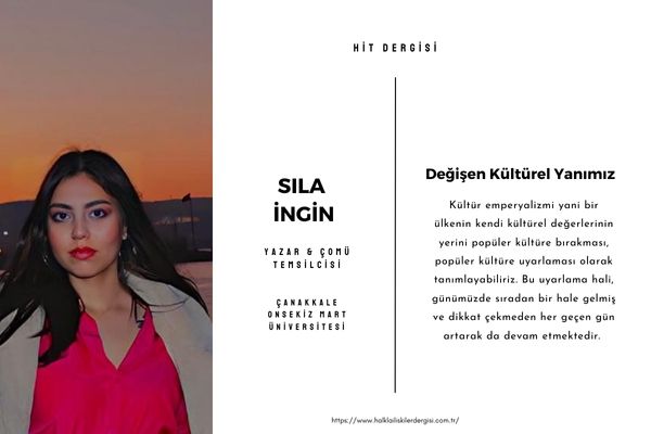 Değişen Kültürel Yanımız