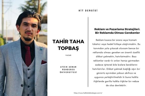 Reklam ve Pazarlama Stratejileri: Bir Reklamda Olması Gerekenler