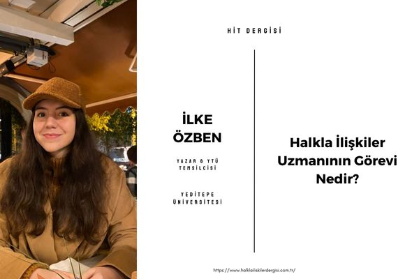 Halkla İlişkiler Uzmanının Görevi Nedir?