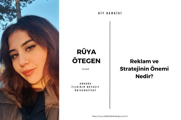 Reklam ve Stratejinin Önemi Nedir?