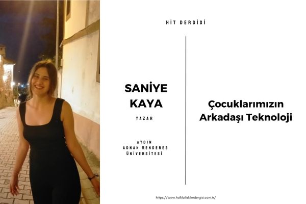 Çocuklarımızın Arkadaşı Teknoloji