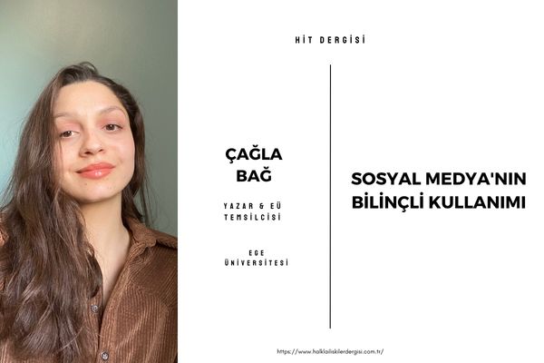 Sosyal Medya’nın Bilinçli Kullanımı