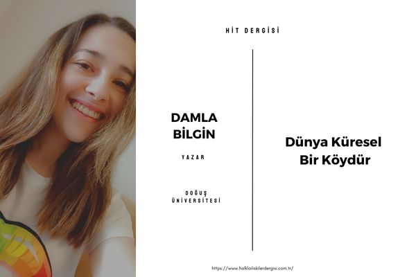 Dünya Küresel Bir Köydür