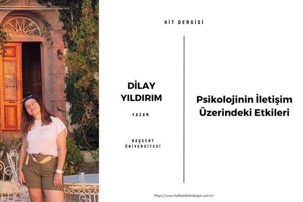 Psikolojinin İletişim Üzerindeki Etkileri