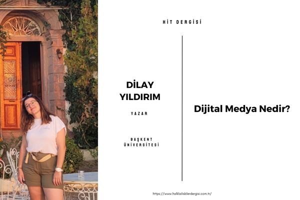 Dijital Medya Nedir?