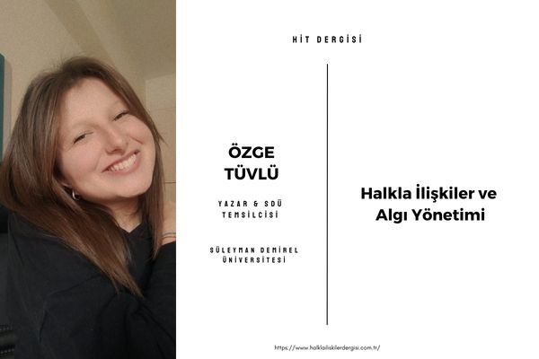 Halkla İlişkiler ve Algı Yönetimi