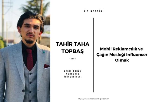 Mobil Reklamcılık ve Çağın Mesleği Influencer Olmak
