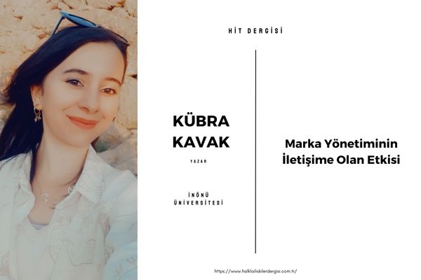 Marka Yönetiminin İletişime Olan Etkisi