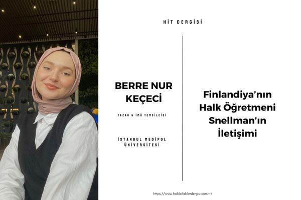 Finlandiya’nın Halk Öğretmeni Snellman’ın İletişimi