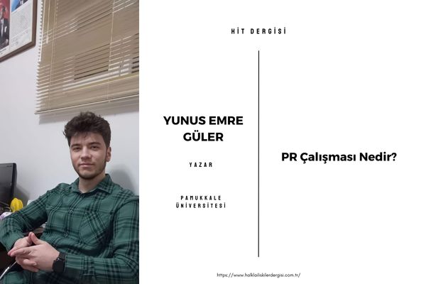 PR Çalışması Nedir?
