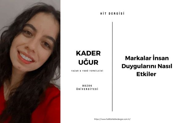 Markalar İnsan Duygularını Nasıl Etkiler?