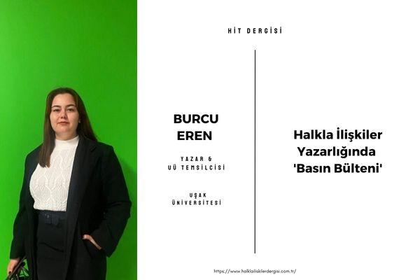 Halkla İlişkiler Yazarlığında ‘Basın Bülteni’