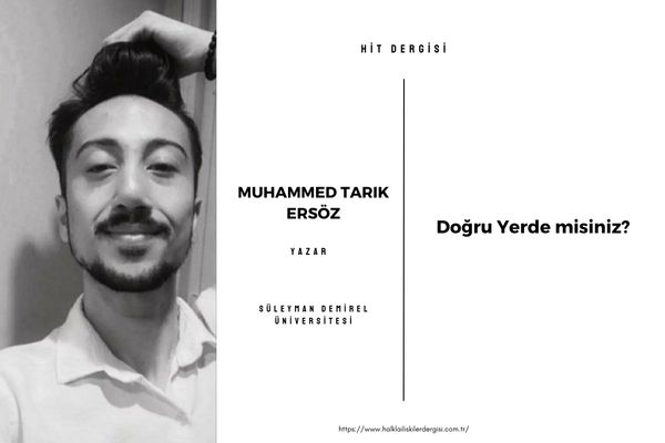 Doğru Yerde misiniz?