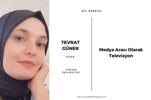Medya Aracı Olarak Televizyon