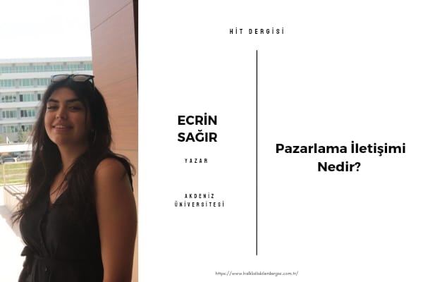 Pazarlama İletişimi Nedir?
