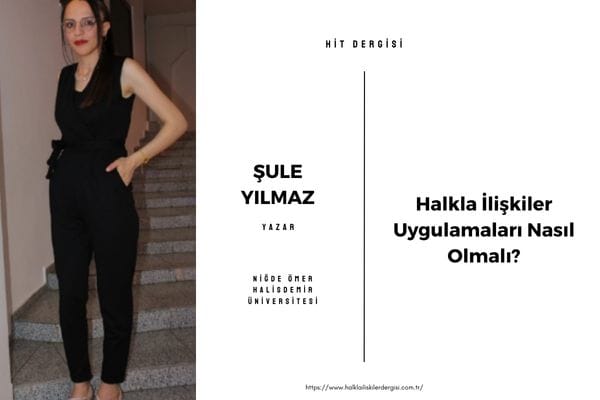 Halkla İlişkiler Uygulamaları Nasıl Olmalı?