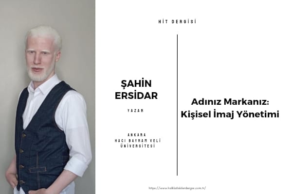 Adınız Markanız: Kişisel İmaj Yönetimi