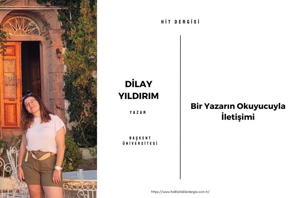 Bir Yazarın Okuyucuyla İletişimi
