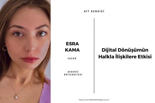 Dijital Dönüşümün Halkla İlişkilere Etkisi