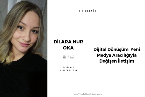 Dijital Dönüşüm: Yeni Medya Aracılığıyla Değişen İletişim