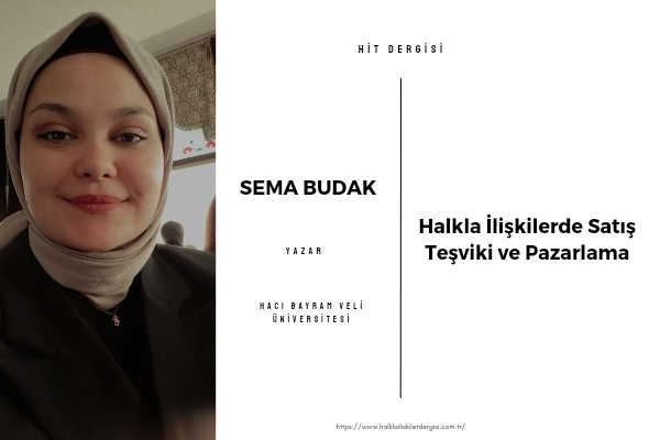 Halkla İlişkilerde Satış Teşviki ve Pazarlama