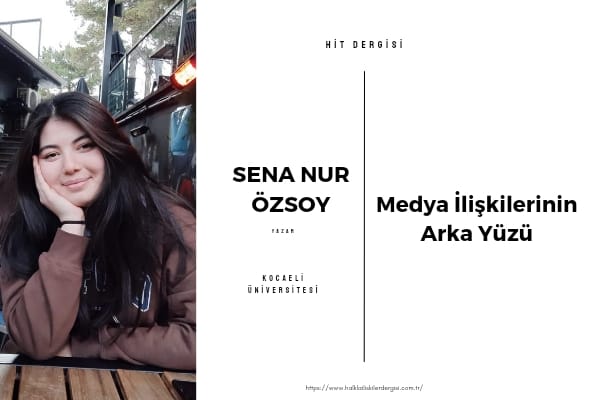 MEDYA İLİŞKİLERİNİN ARKA YÜZÜ