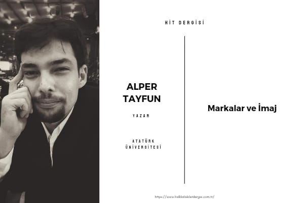 MARKALAR VE İMAJ