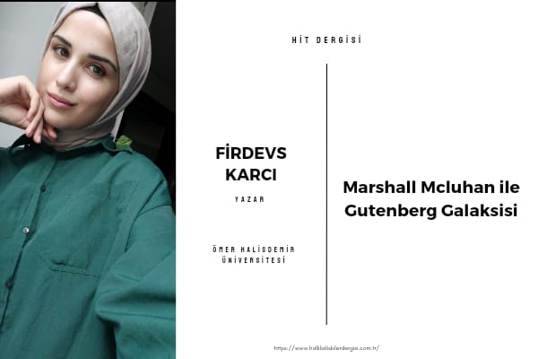 Marshall Mcluhan ile Gutenberg Galaksisi