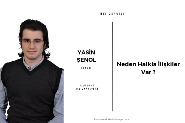 Neden Halkla İlişkiler Var?