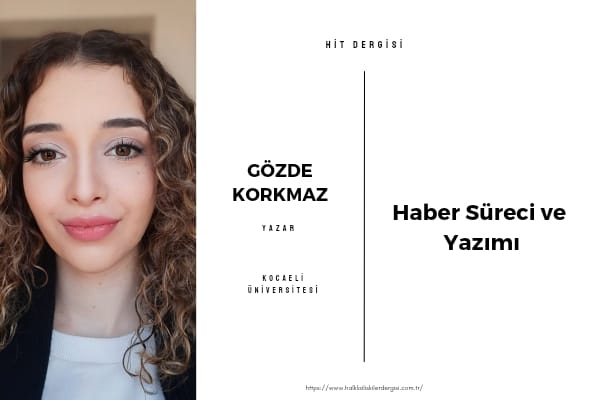 Haber Süreci ve Yazımı 