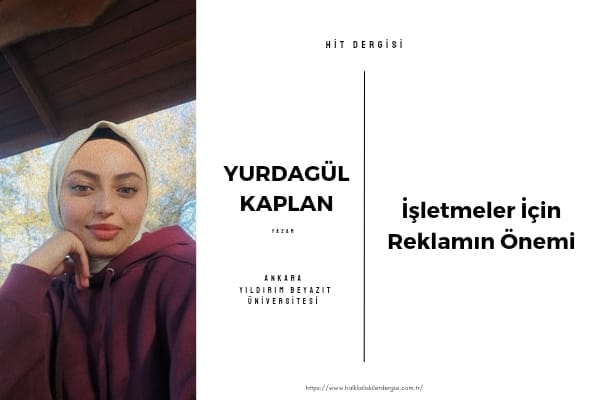 İşletmeler için reklamın önemi
