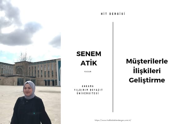 Müşterilerle İlişkileri Geliştirme
