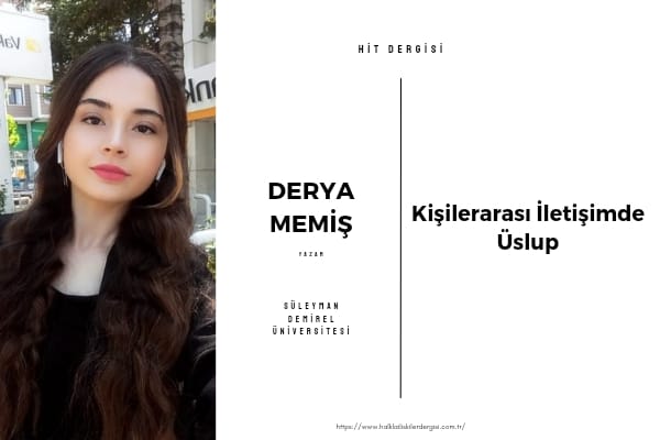 Kişilerarası İletişimde Üslup