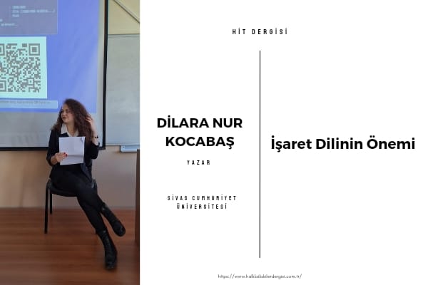 İşaret Dilinin Önemi
