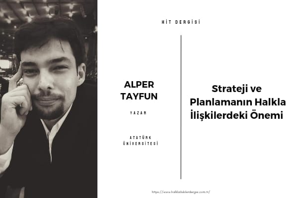 Strateji ve Planlamanın Halkla İlişkilerdeki Önemi