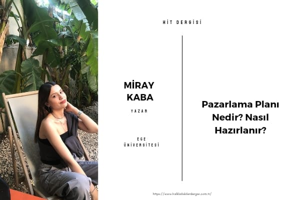 Pazarlama Planı Nedir? Nasıl Hazırlanır?