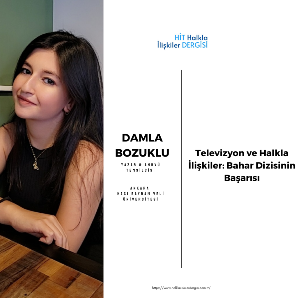 Televizyon ve Halkla İlişkiler: Bahar Dizisinin Başarısı