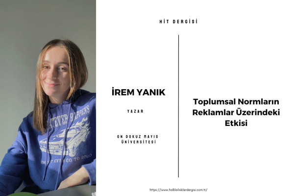 Toplumsal Normların Reklamlar Üzerindeki Etkisi
