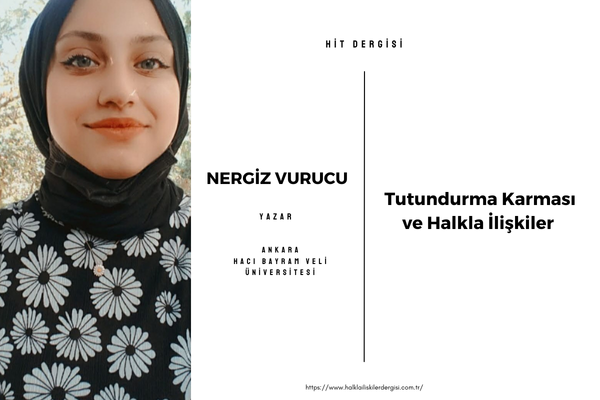 Tutundurma Karması ve Halkla İlişkiler