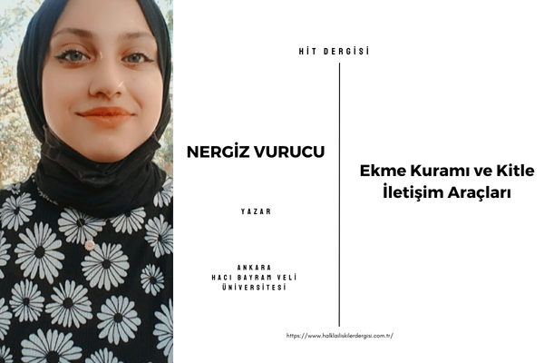 Ekme Kuramı ve Kitle İletişim Araçları
