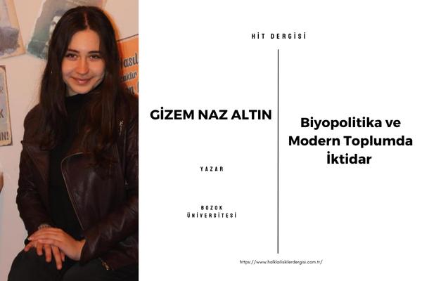 Biyopolitika ve Modern Toplumda İktidar İlişkileri